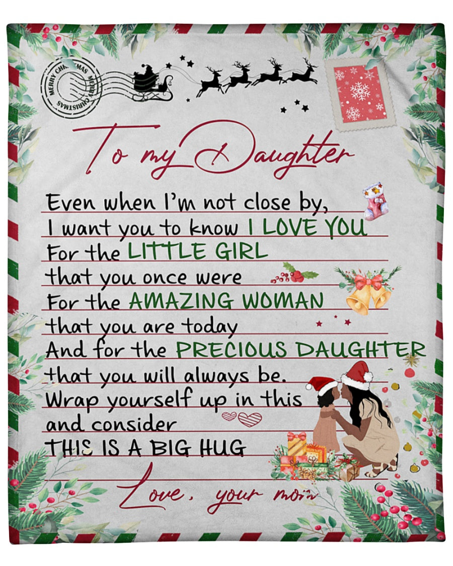To My Daughter From Mom, I Want You To Know I Love You, Merry Christmas Fleece Blanket Gift For Christmas Home Decor Bedding Couch Sofa Soft And Comfy Cozy 1636625815952.jpg