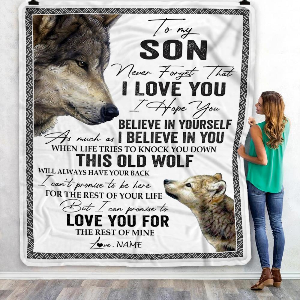 Personalized Wolf To My Son I Hope You Believe In Yourself Fleece Blanket Gift For Son, Birthday Gift Home Decor Bedding Couch Sofa Soft And Comfy Cozy 1636771800182.jpg