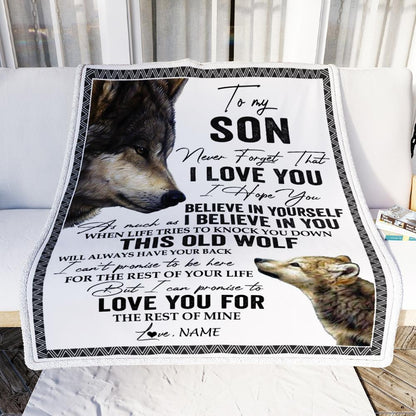 Personalized Wolf To My Son I Hope You Believe In Yourself Fleece Blanket Gift For Son, Birthday Gift Home Decor Bedding Couch Sofa Soft And Comfy Cozy 1636771800237.jpg