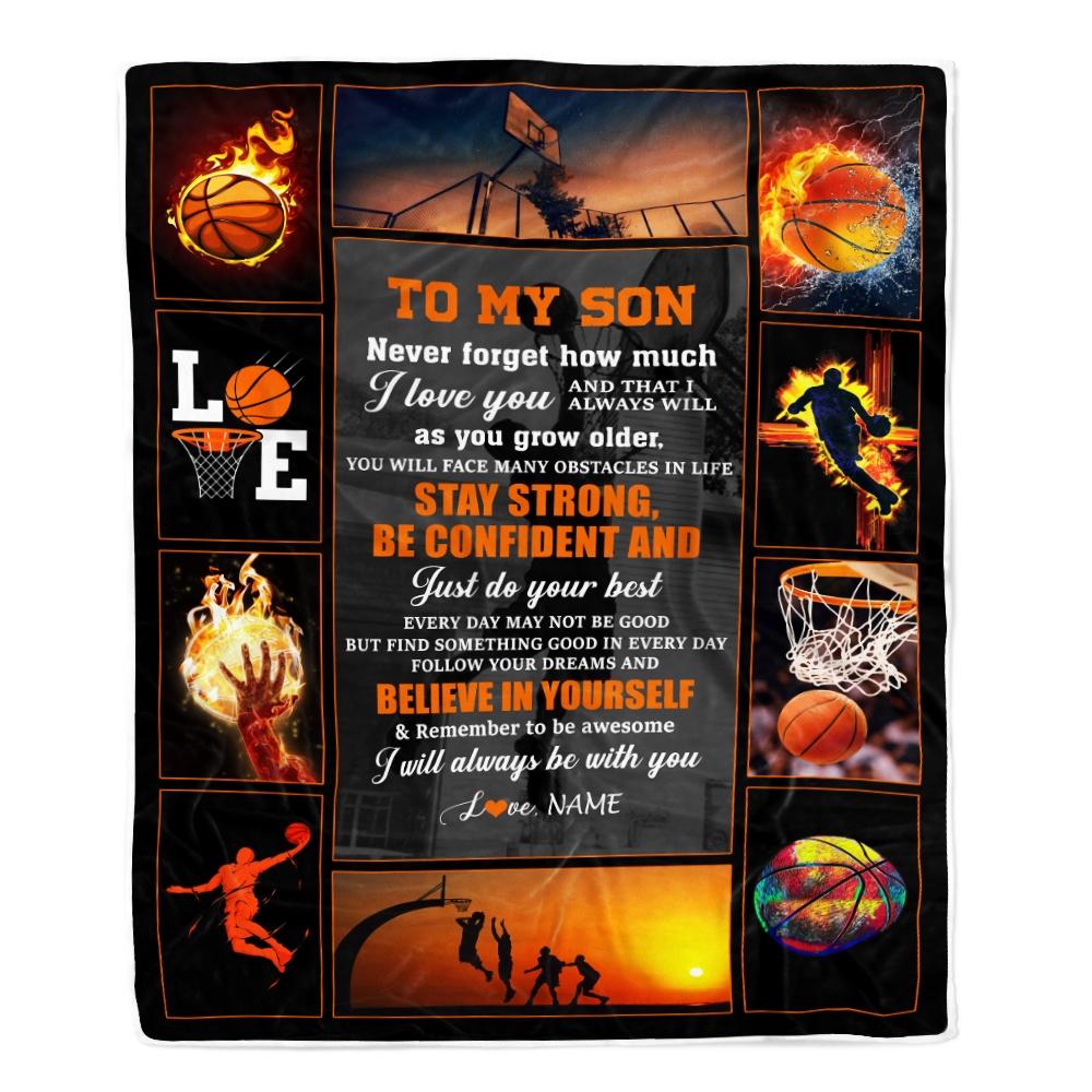 Personalized To My Son Basketball Believe In Yourself Fleece Blanket Gift For Son, Birthday Gift Home Decor Bedding Couch Sofa Soft And Comfy Cozy 1636773357569.jpg