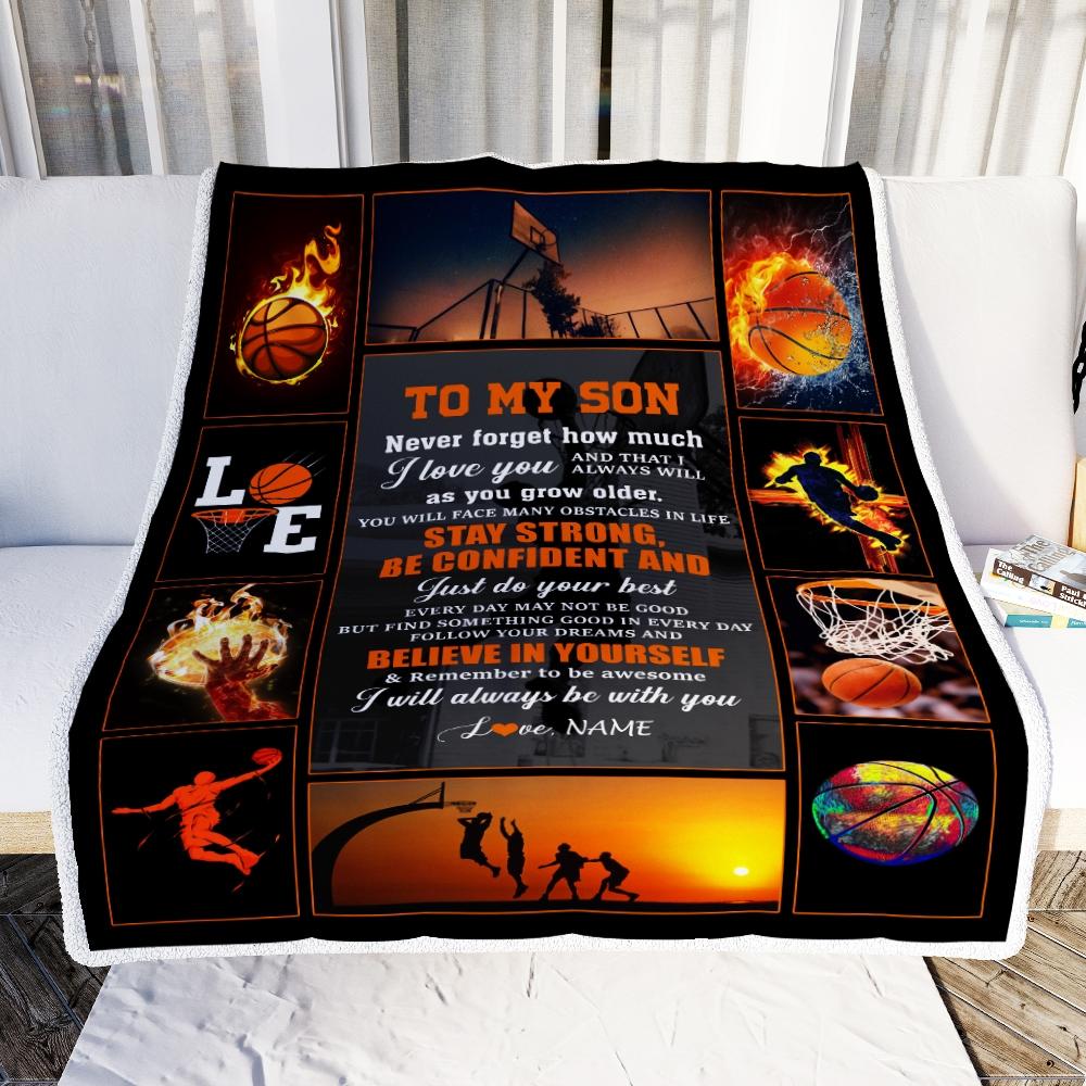 Personalized To My Son Basketball Believe In Yourself Fleece Blanket Gift For Son, Birthday Gift Home Decor Bedding Couch Sofa Soft And Comfy Cozy 1636773357573.jpg