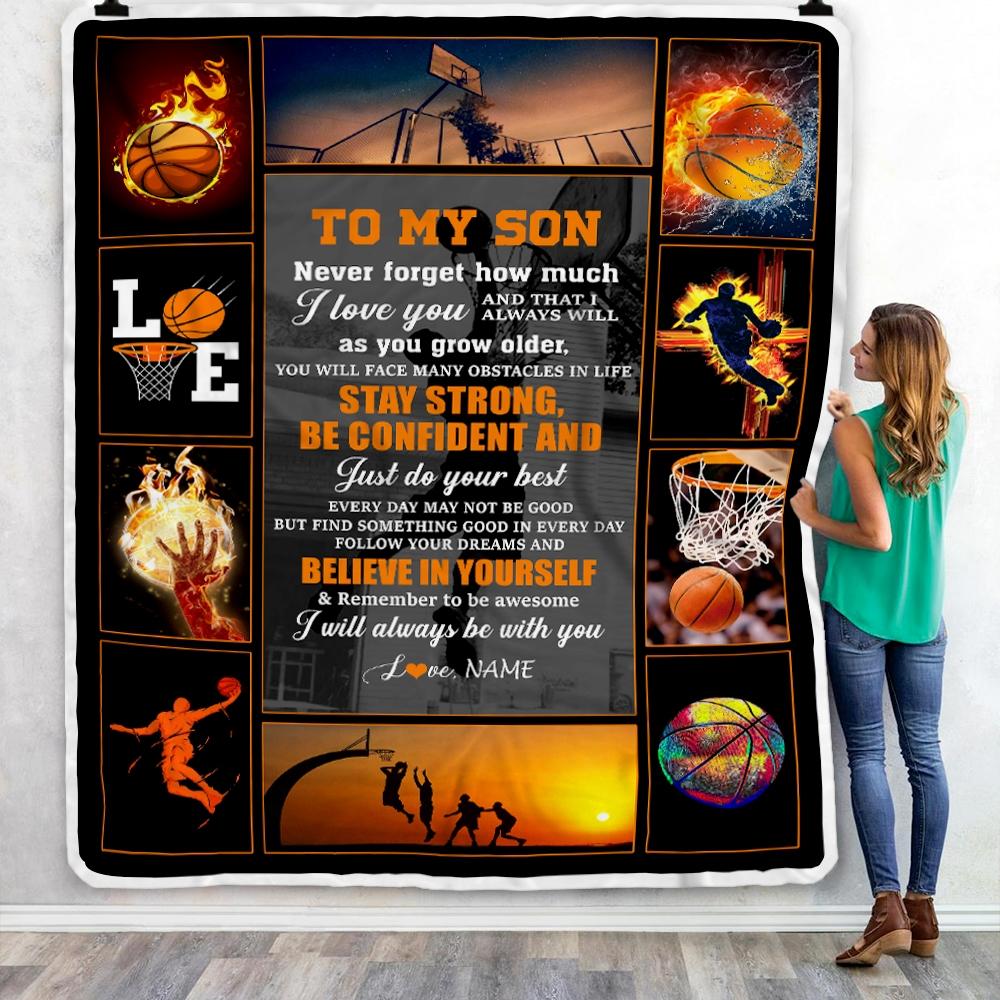 Personalized To My Son Basketball Believe In Yourself Fleece Blanket Gift For Son, Birthday Gift Home Decor Bedding Couch Sofa Soft And Comfy Cozy 1636773357597.jpg