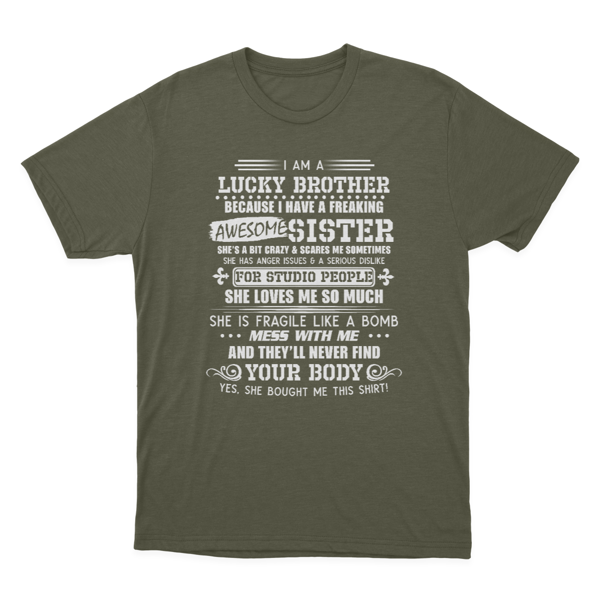 I Am A Lucky Brother I Have A Freaking Awesome Sister Gift T-shirt 1637719910302.png
