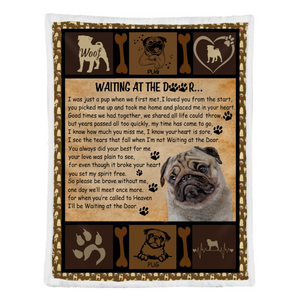 Pug Dog Blanket, Pug Waiting At The Door, Dog Lover, Pug Lover 1637742582376.png
