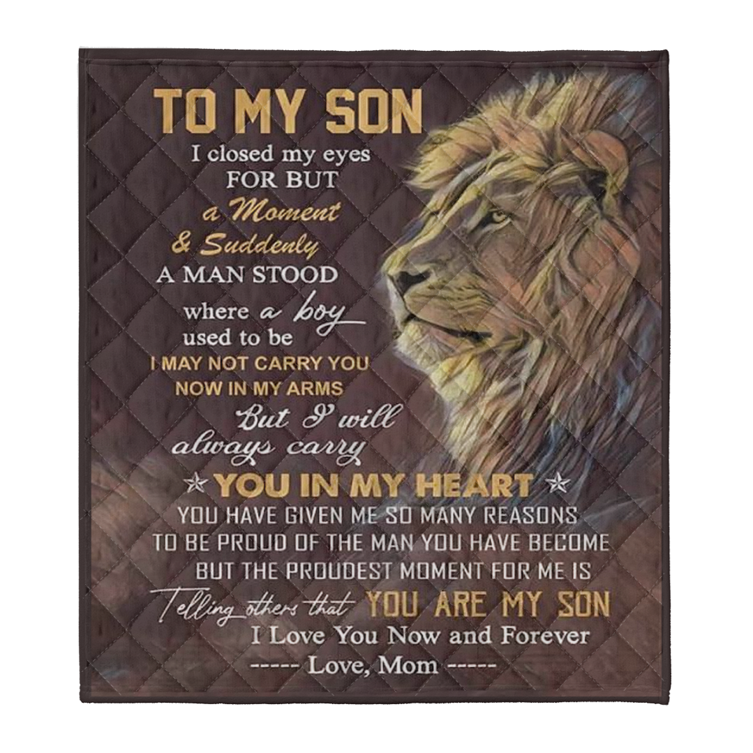 Gift For Son Blanket, To My Son I Closed My Eyes For But A Moment And Suddenly Lion 1637900350754.png