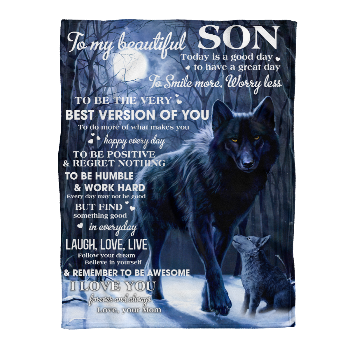 Gift For Son Blanket, Wolf To My Beautiful Son Today Is A Good Day To Have A Great Day - Love From Mom 1637902838736.png