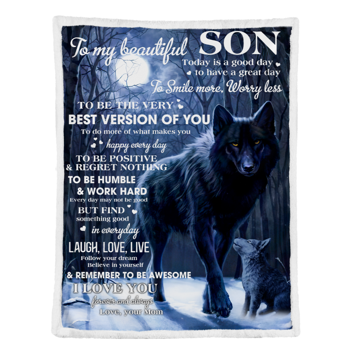 Gift For Son Blanket, Wolf To My Beautiful Son Today Is A Good Day To Have A Great Day - Love From Mom 1637902857203.png