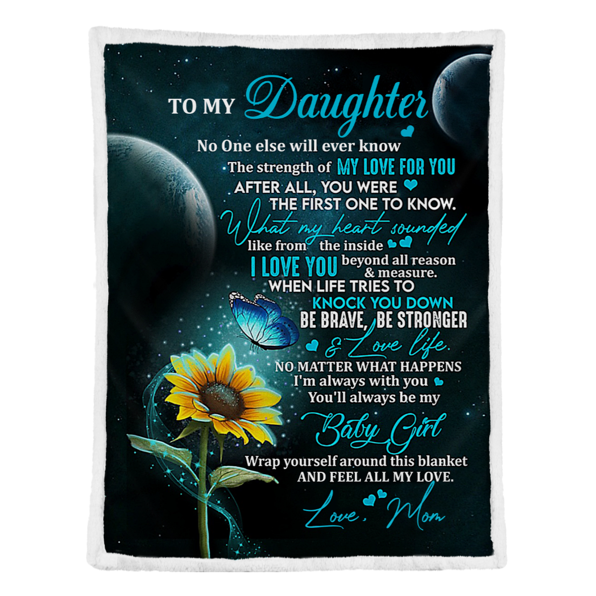 Gift For Daughter Blanket, To My Daughter You Were The First One To Know What My Heart 1637978334876.png
