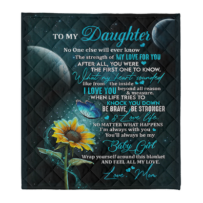 Gift For Daughter Blanket, To My Daughter You Were The First One To Know What My Heart 1637978340018.png