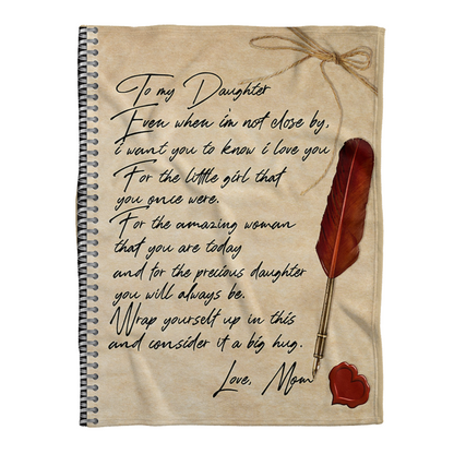 Gift For Daughter Blanket, To My Daughter Letter Love Fleece Blanket 1638156999842.png