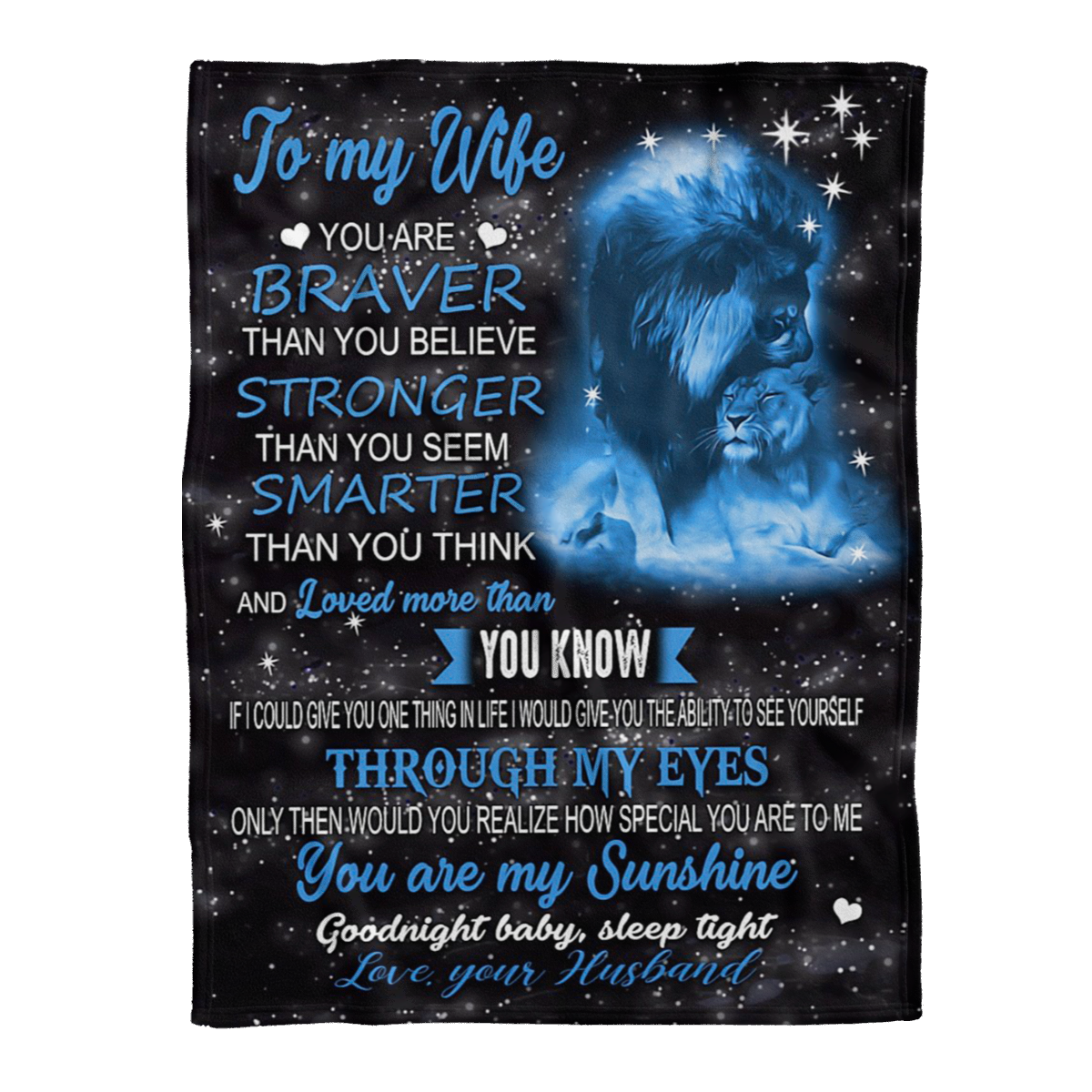 Gift For Wife Blanket, Lion To My Wife You Are Braver Than You Believe Stronger Than You Seem Gift From Husband Fleece Blanket 1638169840208.png