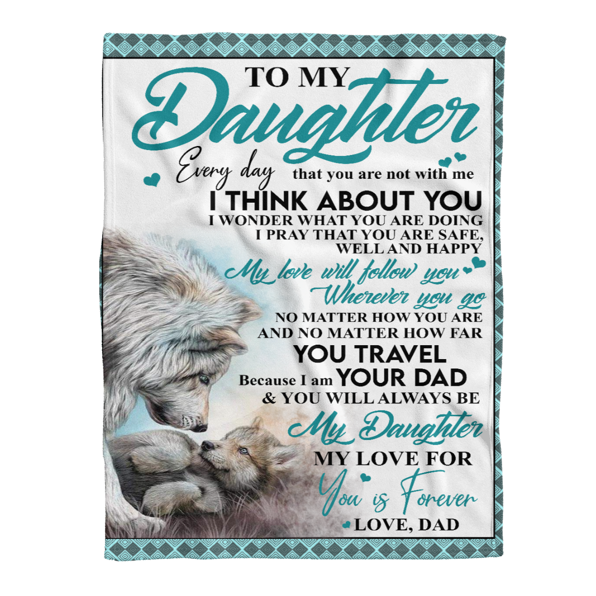 Gift For Daughter Blanket, To My Daughter A Letter From Dad My Love You Is Forever Fleece Blanket 1638169896567.png