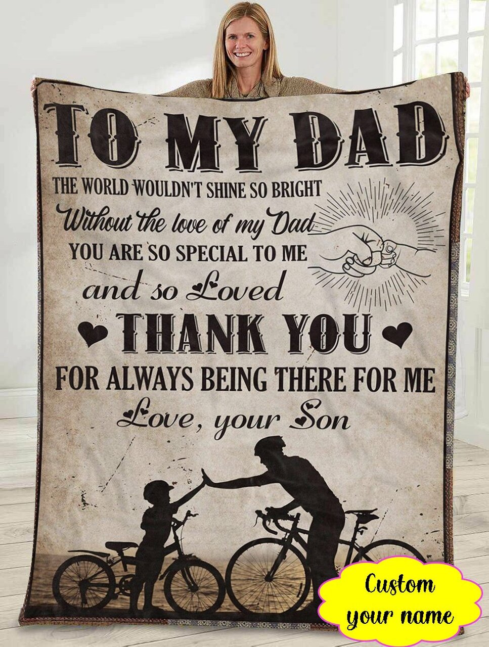 To My Dad Thank You For Always By My Side Cycling Blanket Gift For Dad From Son Birthday Gift Home Decor Bedding Couch Sofa Soft And Comfy Cozy 1638254788869.jpg