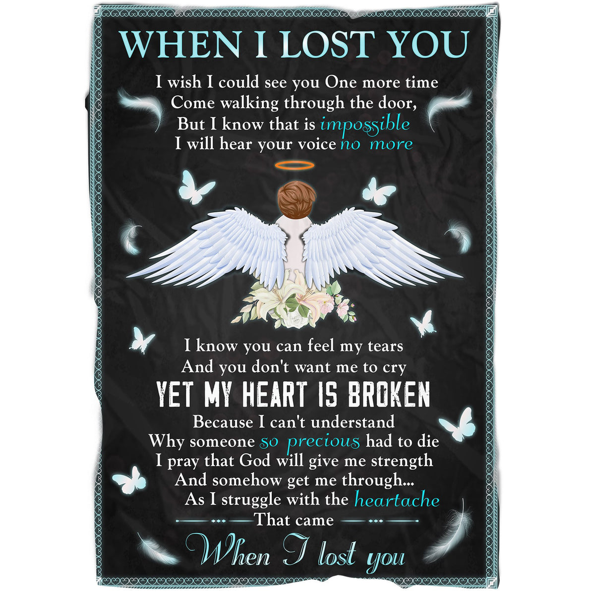 When I Lost You, Angel Wings Memorial Fleece Blanket Home Decor Bedding Couch Sofa Soft And Comfy Cozy, Memorial Gift 1638325664433.jpg