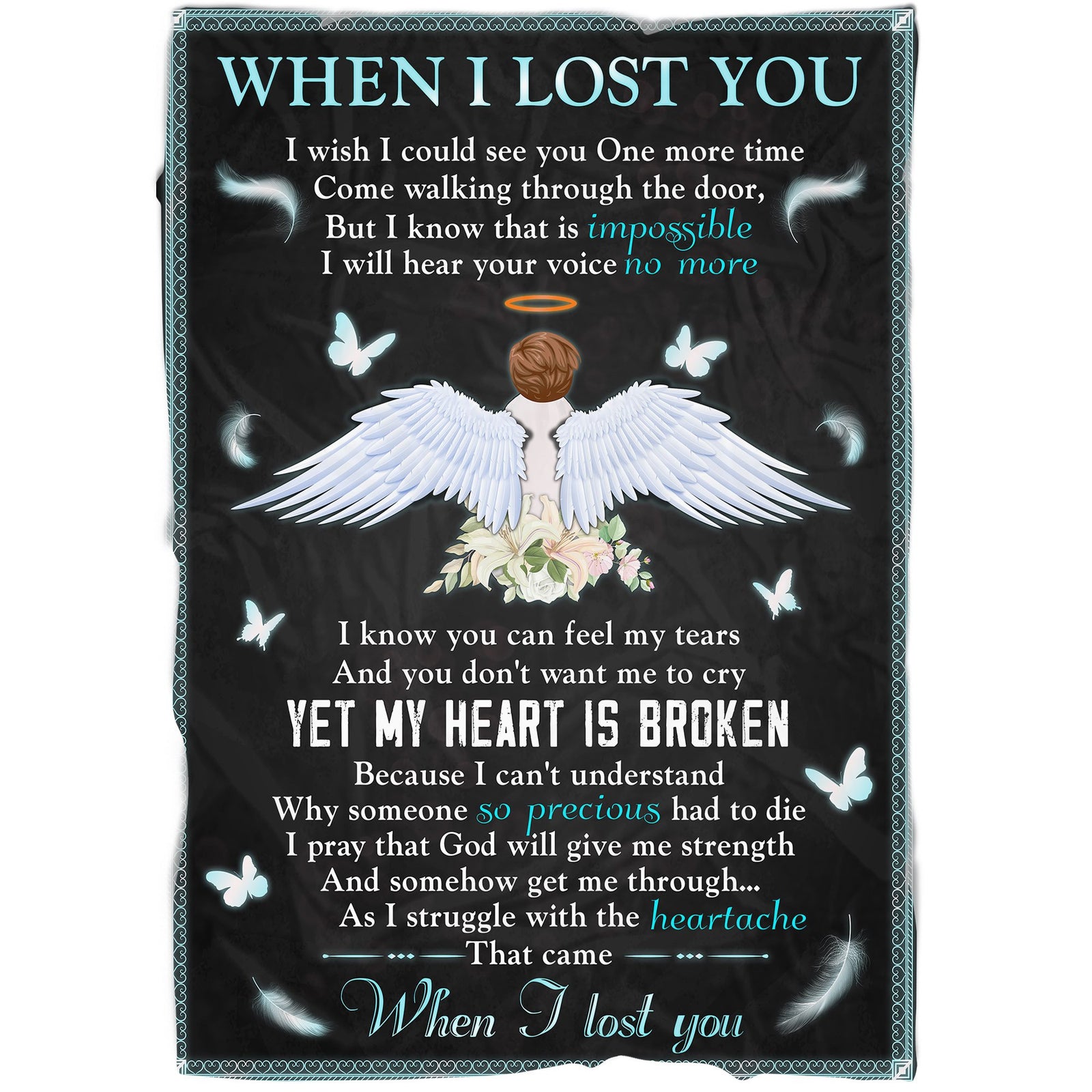 When I Lost You, Angel Wings Memorial Fleece Blanket Home Decor Bedding Couch Sofa Soft And Comfy Cozy, Memorial Gift 1638325664433.jpg
