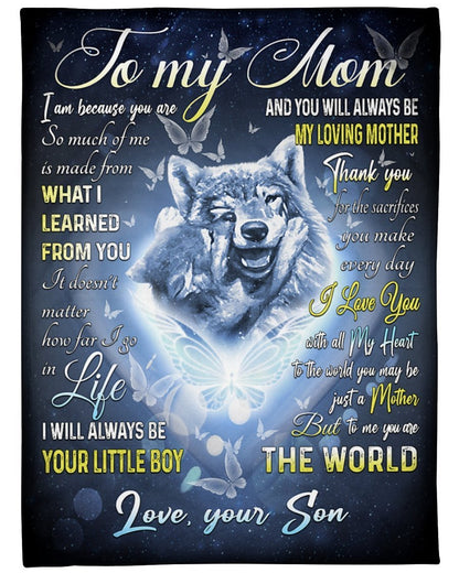Wolf To My Mom What I Learned From You Blanket Gift For Mom From Son Birthday Gift Home Decor Bedding Couch Sofa Soft And Comfy Cozy 1638326615630.jpg