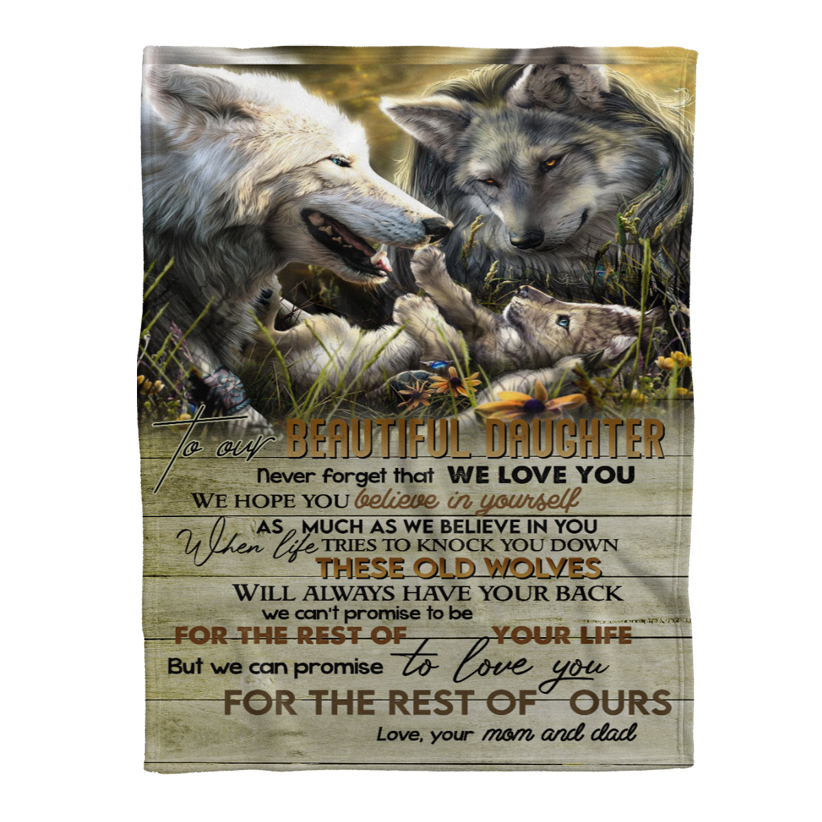 Gift For Daughter Blanket, To Our Beauiful Daughter Those Old Wolves Will Always Have Your Back - Love From Dad And Mom 1638332348531.png