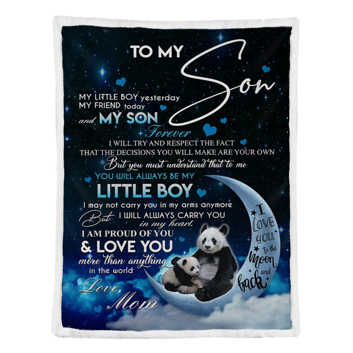 Gift For Son Blanket, To My Son My Little Boy Yesterday My Friend Today Mom Panda Moon Galaxy 1638412004078.png