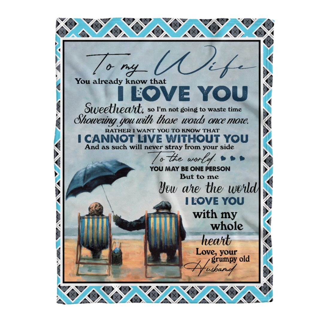Gift For Wife Blanket, To My Wife Blanket, You Are The World, I Love You With My Whole Heart 1638416822547.png