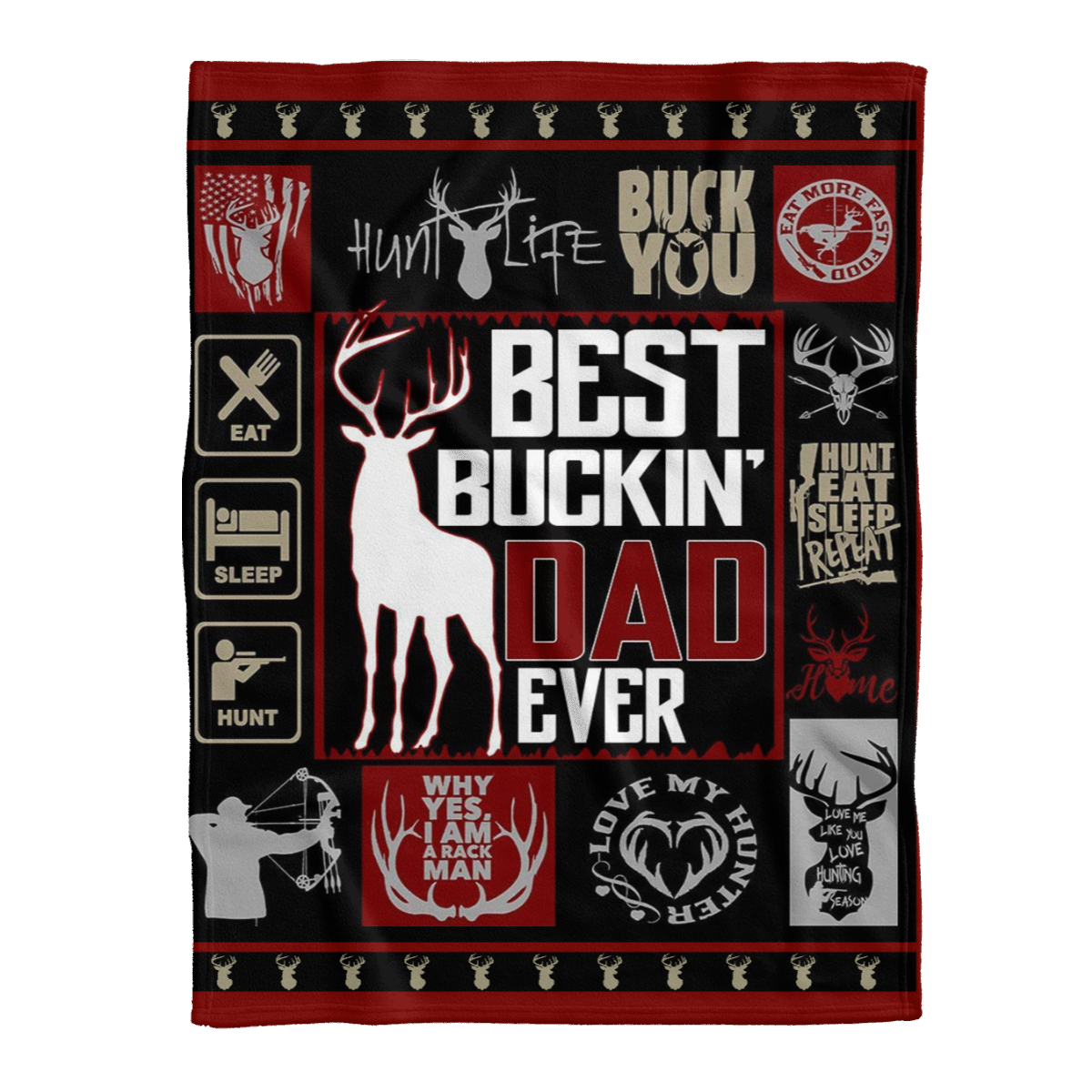Gift For Father Bkanket, Deer Hunting Best Buckin Dad Ever Cool 1638419325690.png