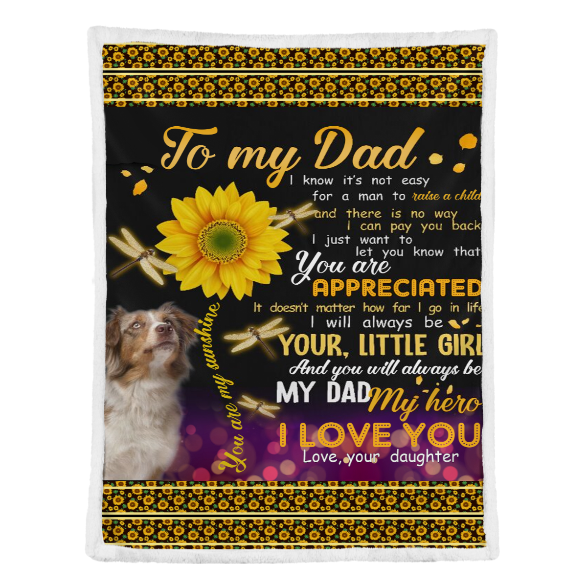 Gift For Father Blanket, Australian Shepherd To My Dad My Dad My Hero I Love You - Love From Daughter 1638429268803.png