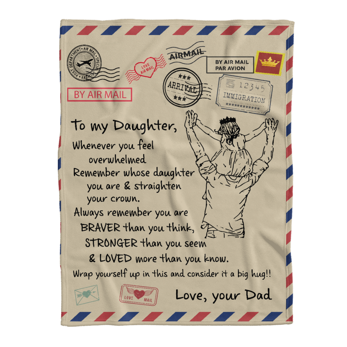 Gift For Daughter Blanket, To My Daughter Wrap Yourself Up In This And Consider It A Big Hug - Love Mail From Dad 1638765591293.png