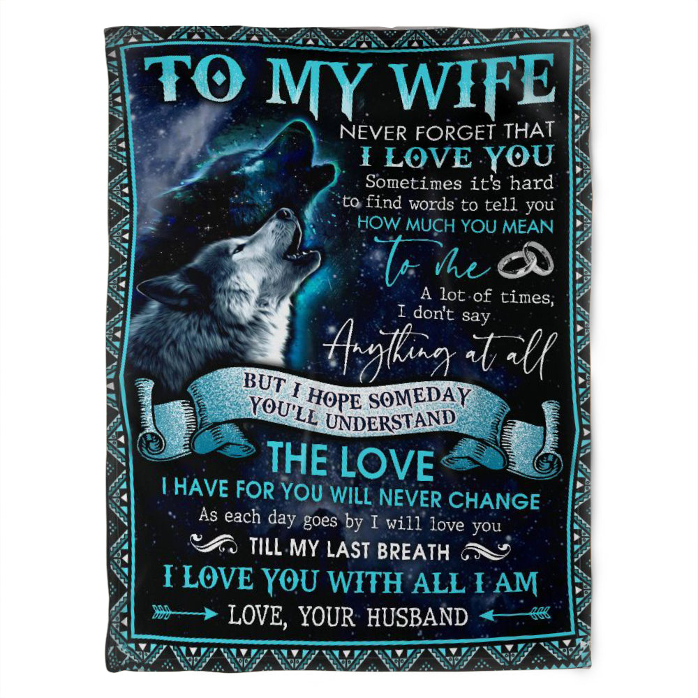 To My Wife Personalized Fleece Blankets With Names-best Anniversary Valentine Birthday Gift For Wife-the Love I Have For You Will Never Change 1639990051258.jpg