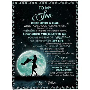 To My Son Once Upon A Time Moon Blanket Gift For Son From Mom Birthday Gift Home Decor Bedding Couch Sofa Soft and Comfy Cozy 1639993680685.png
