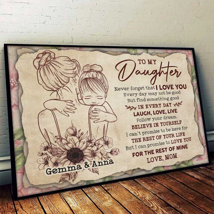 To My Daughter I Can Promise To Love You For The Rest Of My Life Landscape Canvas Gift For Daughter From Mom Birthday Gift Home Decor Wall Art Visual Art 1640076623747.jpg