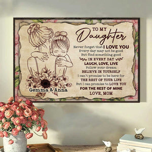 To My Daughter I Can Promise To Love You For The Rest Of My Life Landscape Canvas Gift For Daughter From Mom Birthday Gift Home Decor Wall Art Visual Art 1640076623980.jpg