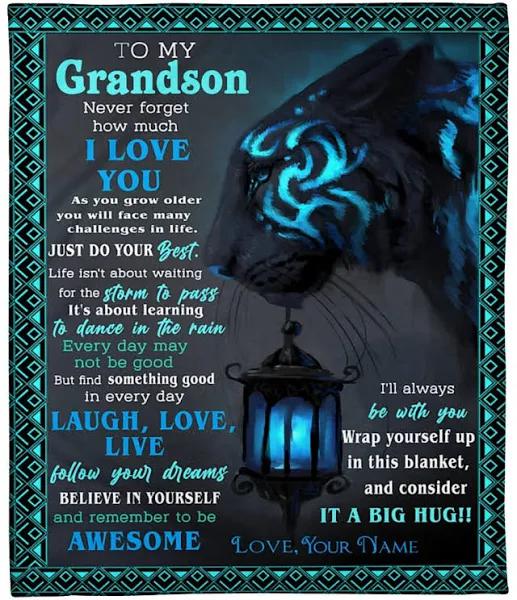 To My Grandson, Never Forget How Much I Love You Tiger Blanket 1640245630000.jpg