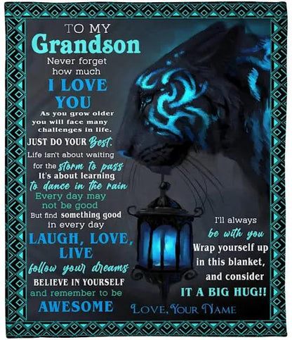 To My Grandson, Never Forget How Much I Love You Tiger Blanket 1640245630000.jpg