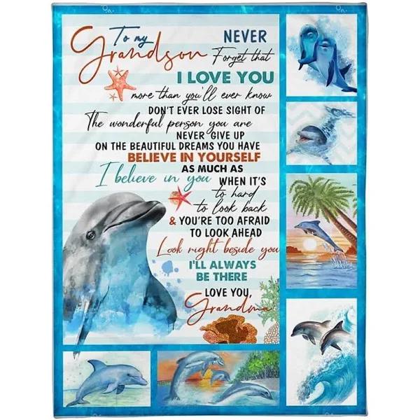 To My Grandson I Believe In You Never Give Up On The Beautiful Dreams You Have I'll Always Be There Blanket 1640245643074.jpg
