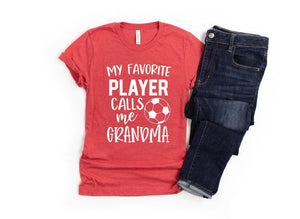Soccer Grandma Shirt/ Grandma Soccer / My Favorite Player Calls Me Grandma 1640403818213.jpg
