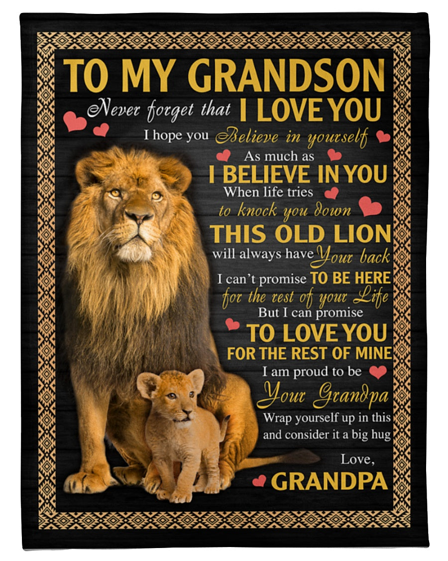 To My Grandson Never Forget That I Love You I Hope You Believe In Yourself Blanket Gift For Grandson Birthday Gift Bedding Couch Sofa Soft And Comfy Cozy 1641197605467.jpg