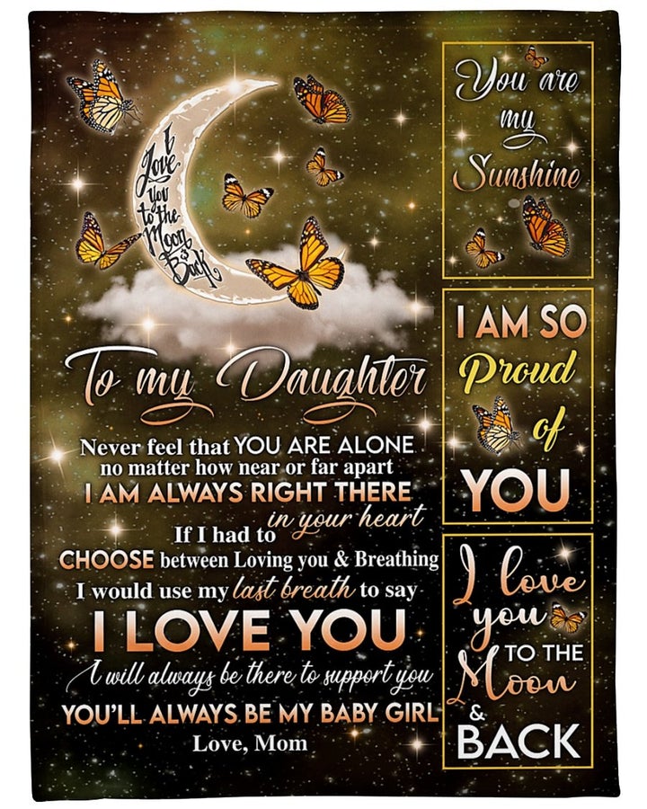 To My Daughter I Am Always Right Here In Your Heart Butterfly Blanket Gift For Daughter From Mom Birthday Gift Home Decor Bedding Couch Sofa Soft And Comfy Cozy 1641263873886.jpg