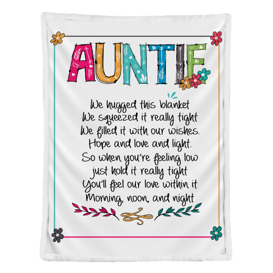 Gift For Aunt Blanket, Auntie We Hugged 1641287211901.png