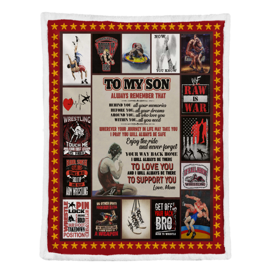 Gift For Son Blanket, To My Son Wrestling I Will Always Be There To Support You - Love From Mom 1641291335003.png