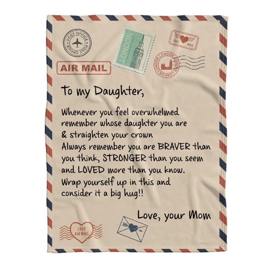 Gift For Daughter Blanket, To My Daughter Love You Mom 1641349522458.png