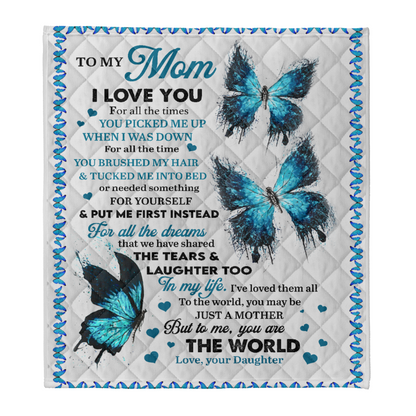 Gift For Mother Blanket, Butterfly To My Mom I Love You For All The Times - Love From Daughter 1641350379606.png