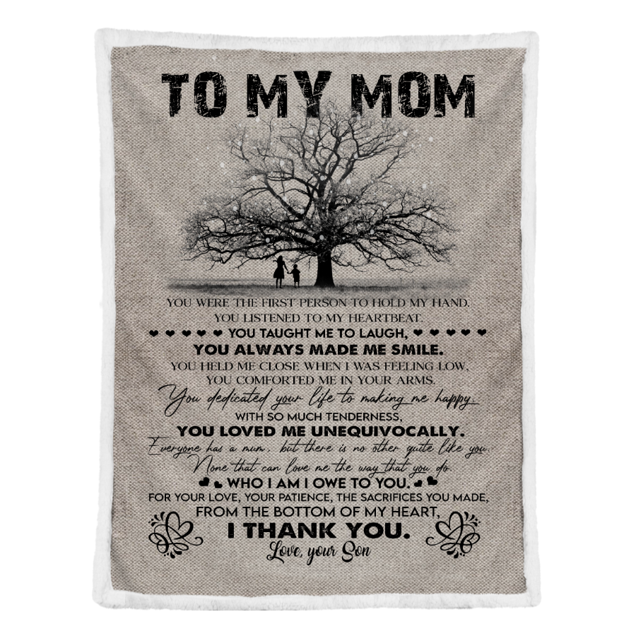 Gift For Mother Blanket, To My Mom You Were The First Person To Hold My Hand - Love From Son 1641352233939.png