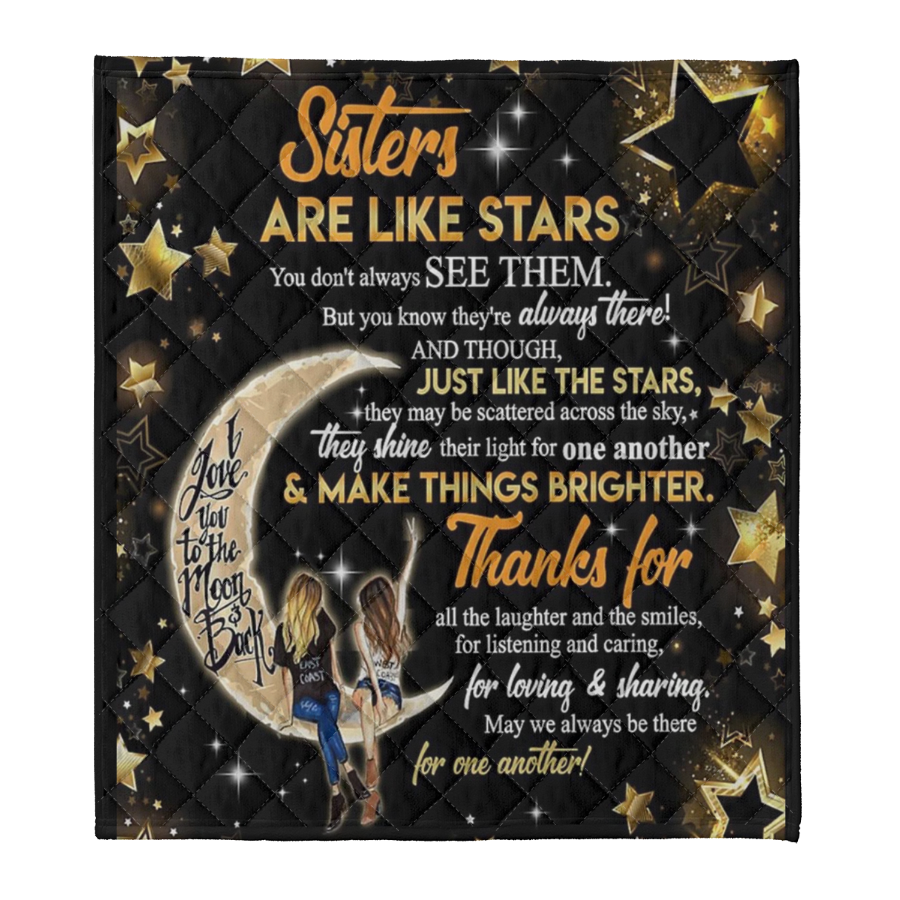 Gift For Sister Blanket, Sisters I Love You To The Moon And Back 1641366401514.png
