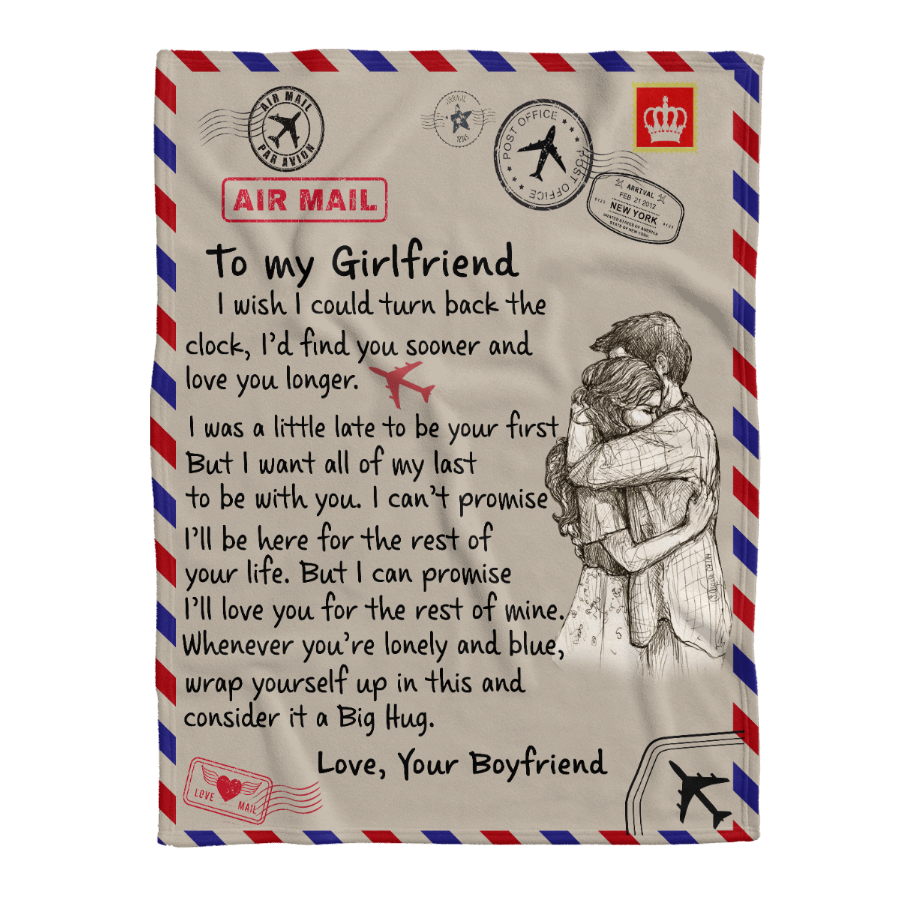 Gift For Girlfriend Blanket, To My Girlfriend I Wish I Could Turn Back The Clock 1641366883177.png