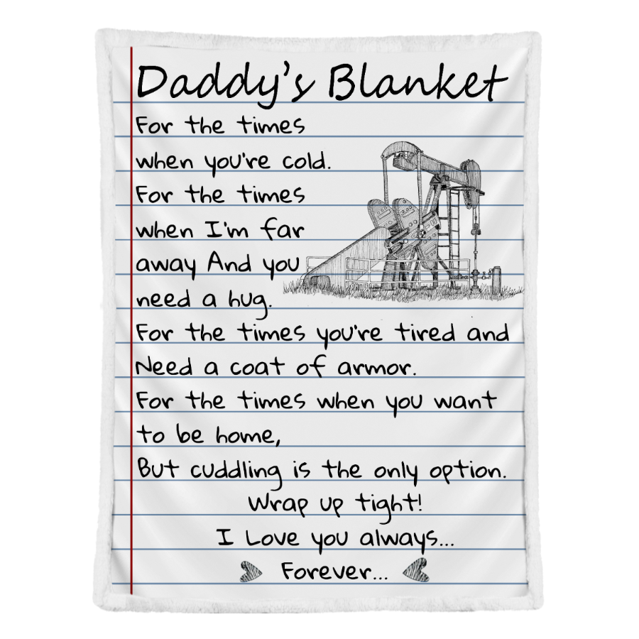 Gift For Father Blanket, Oilfield Dad I Love You Always Forever Blanket 1641368548551.png