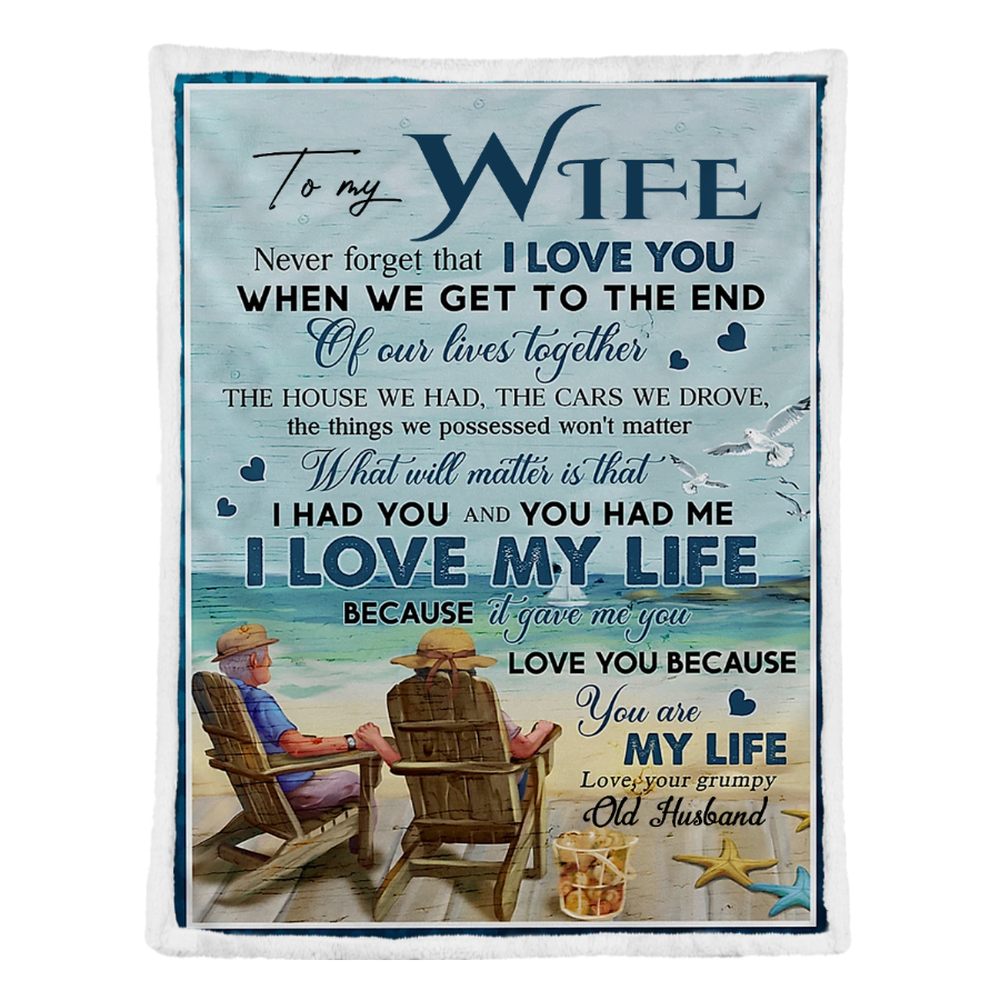 Gift For Wife Blanket, Never Forget That I Love U Old Husband To Wife Fleece Blanket 1641373387527.png