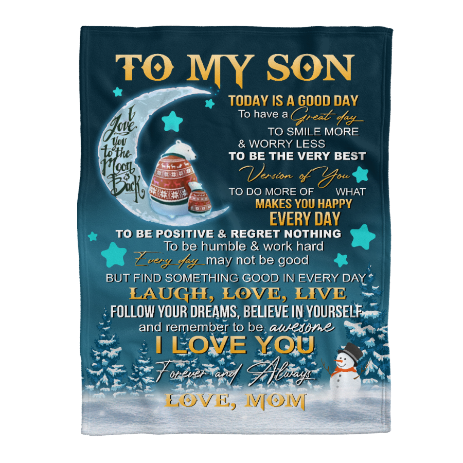 Gift For Son Blanket, Mama Bear To My Son Today Is A Good Day - Love From Mom 1641373520306.png