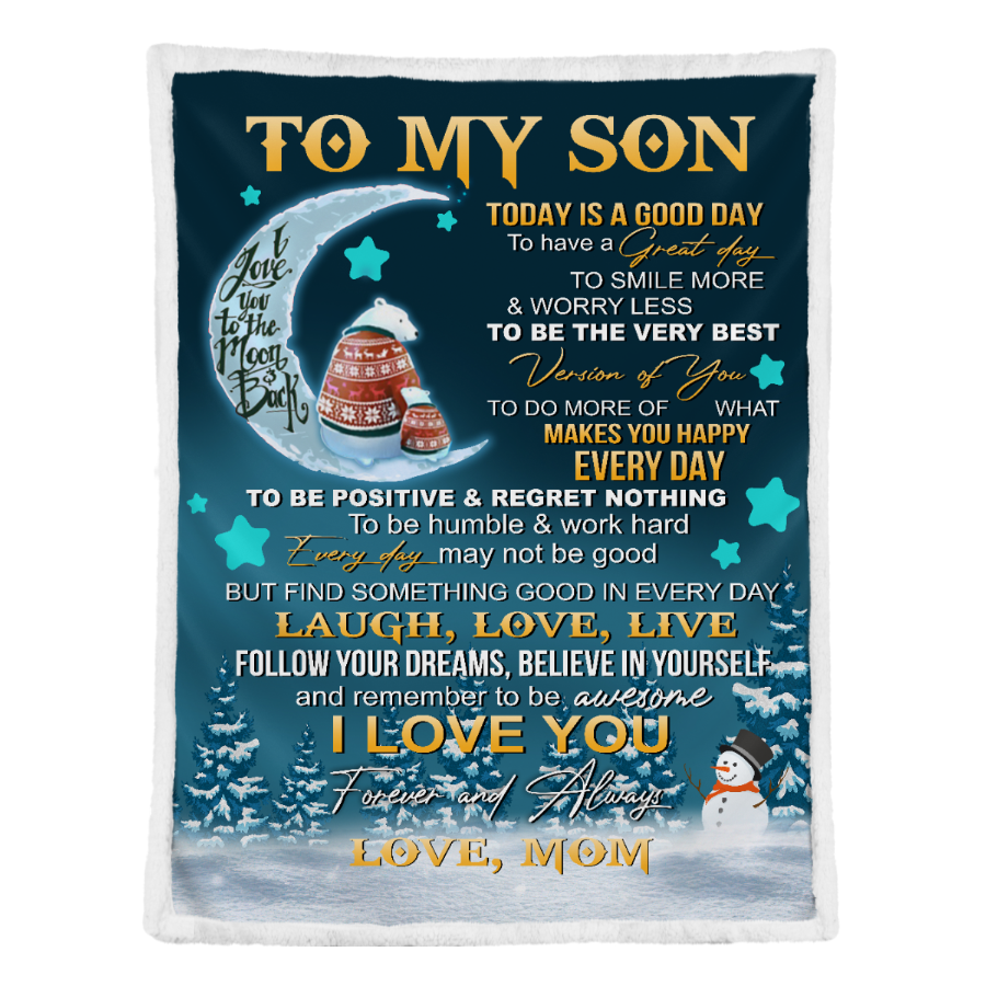 Gift For Son Blanket, Mama Bear To My Son Today Is A Good Day - Love From Mom 1641373527788.png