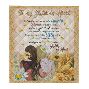 Gift For Sister Blanket, Daisy And Sunflower To My Sister In Heart We've Shared So Much Laughter 1641436199620.png