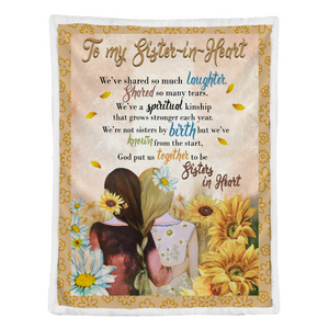 Gift For Sister Blanket, Daisy And Sunflower To My Sister In Heart We've Shared So Much Laughter 1641436204697.png
