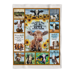 Cow Blanket, I'll Love You Till The Cows Come Home Fleece Blanket 1641442341217.png